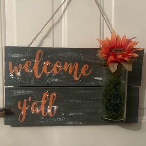 Indoor or Outdoor welcome sign (flower not included)